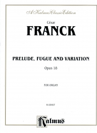 Franck Prelude Fugue & Variation Op18 Organ Sheet Music Songbook