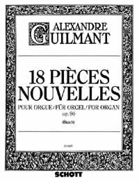 Guilmant 18 Pieces Nouvelles Op90 Organ Sheet Music Songbook