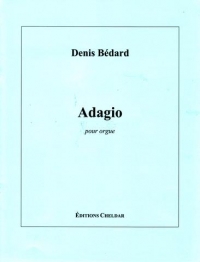 Bedard Adagio Pour Orgue Organ Sheet Music Songbook