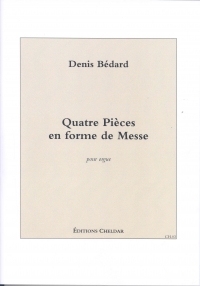 Bedard Quatre Pieces En Forme Organ Sheet Music Songbook