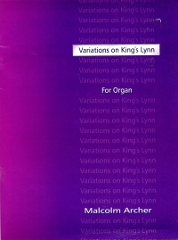 Archer Variations On Kings Lynn Organ Sheet Music Songbook