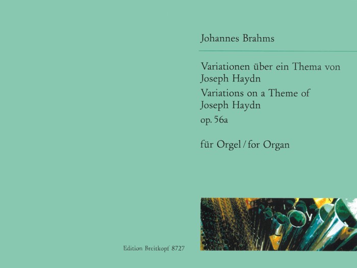 Brahms Variations On A Theme Of Haydn Op56a Organ Sheet Music Songbook