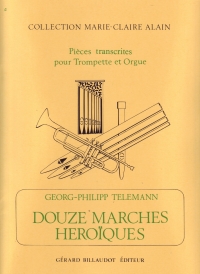 Telemann 12 Marches Heroique Org & Trp Sheet Music Songbook