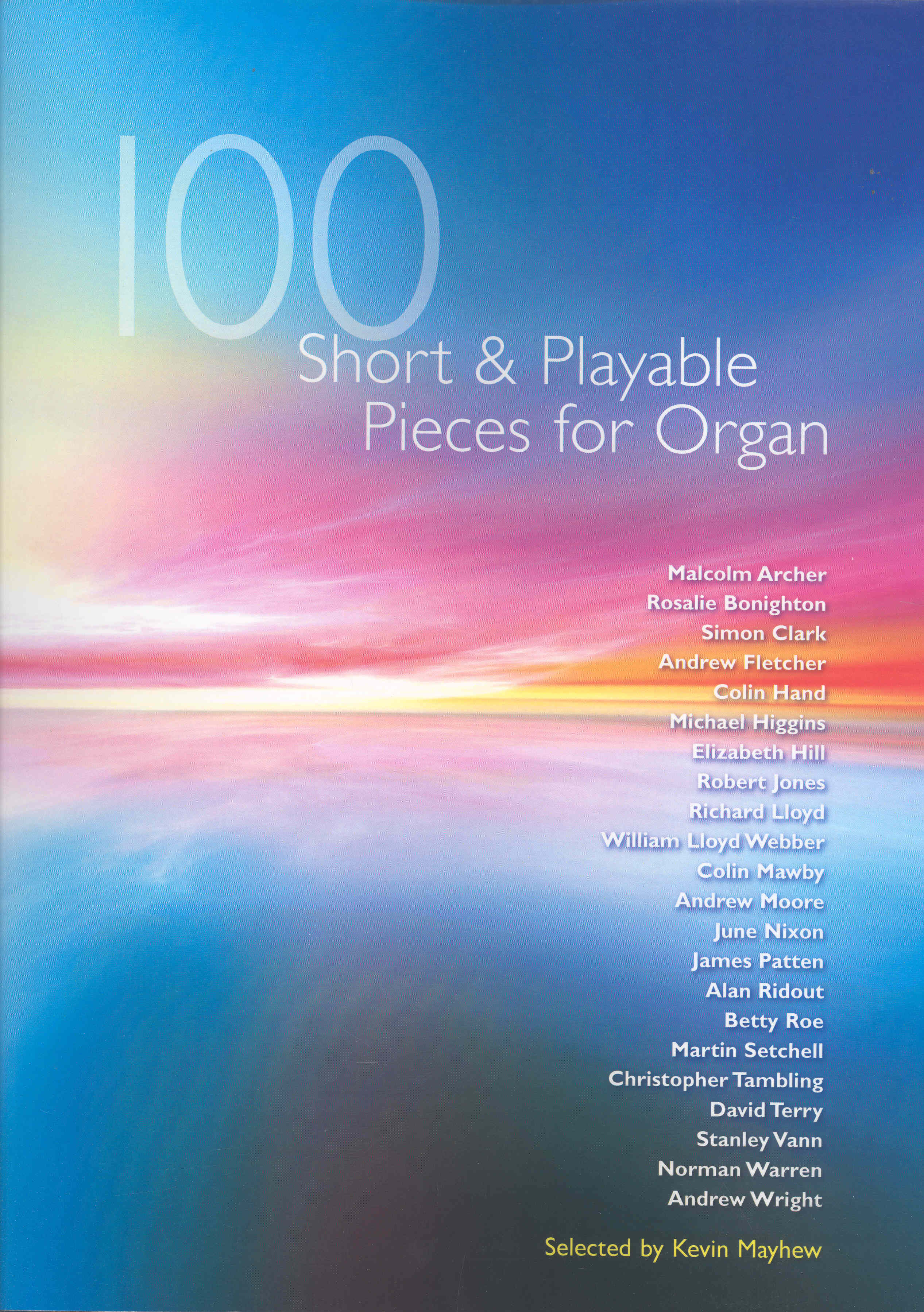 100 Short & Playable Pieces For Organ Sheet Music Songbook