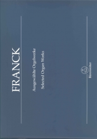 Franck Selected Organ Works Organ Sheet Music Songbook