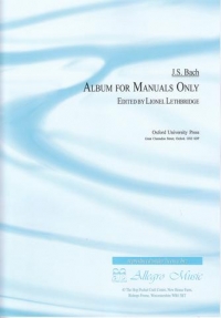 Bach Album For Manuals Only Sheet Music Songbook