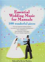 Essential Wedding Music For Manuals 100 Pieces Sheet Music Songbook