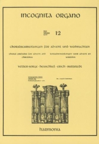 Incognita Organo Vol 12 Christmas Choral Preludes Sheet Music Songbook