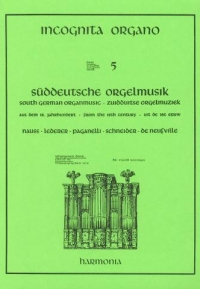 Incognita Organo Vol 05 South German Organ Music Sheet Music Songbook