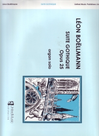 Boellmann Suite Gothique Op25 Organ Sheet Music Songbook