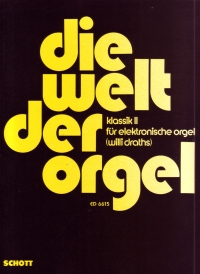 Die Welt Der Orgel Klassik 2 Draths Sheet Music Songbook