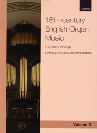 18th Century English Organ Music Vol 3 Patrick Sheet Music Songbook
