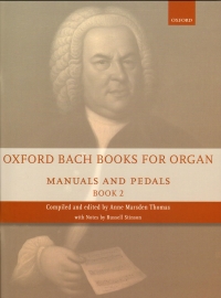 Oxford Bach Books For Organ Manuals & Pedals 2 Sheet Music Songbook