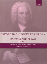 Oxford Bach Books For Organ Manuals & Pedals 3 Sheet Music Songbook