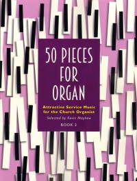 50 Pieces For Organ Book 2 Service Music Sheet Music Songbook