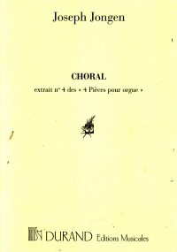 Jongen Choral (4 Pieces Op37 No4) Organ Sheet Music Songbook