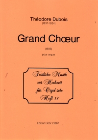 Dubois Grand Choeur Organ Sheet Music Songbook