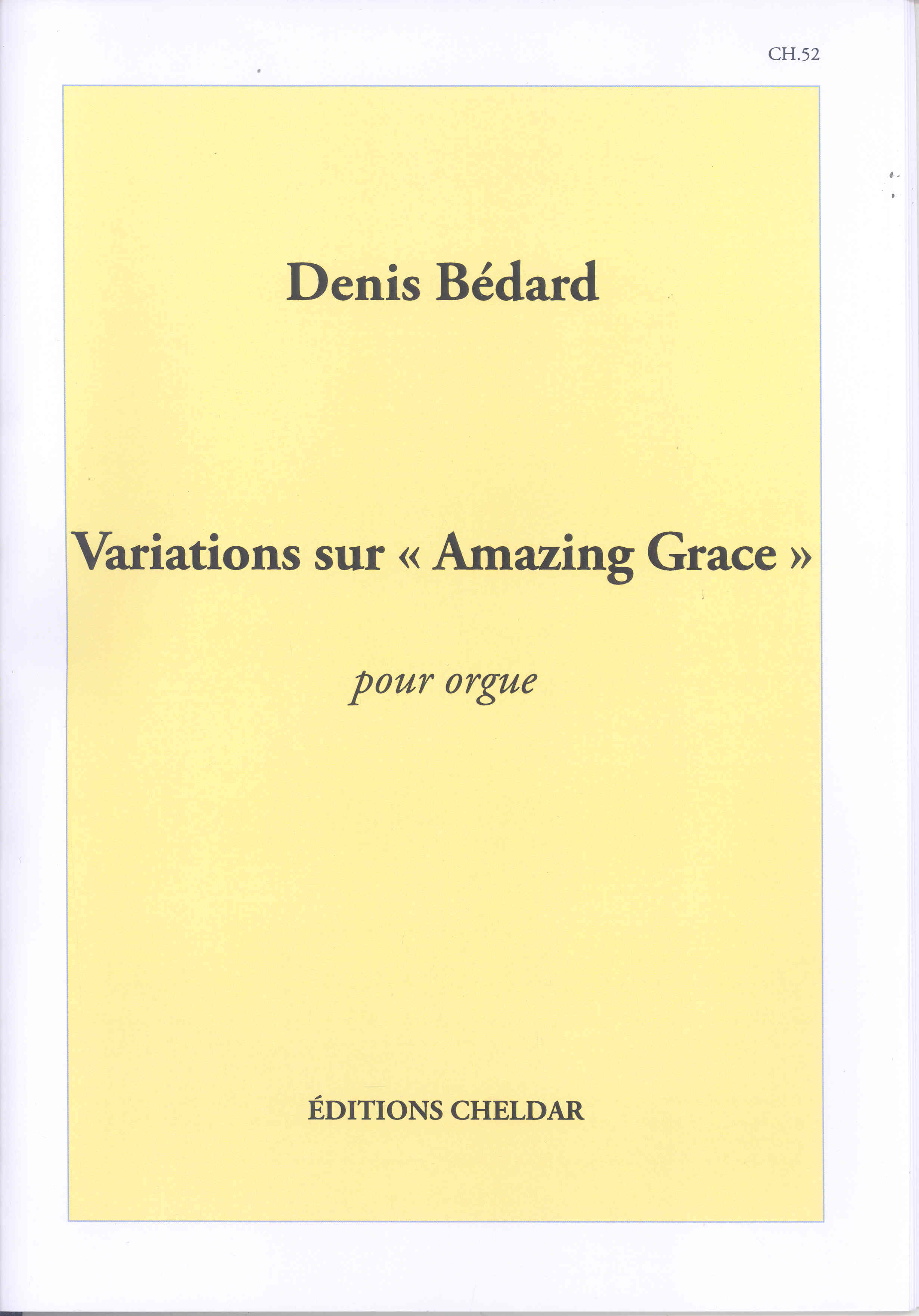 Bedard Variations Sur Amazing Grace Sheet Music Songbook