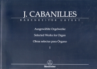 Cabanilles Selected Works For Organ I Sheet Music Songbook