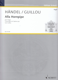 Handel Alla Hornpipe Guillou Organ Sheet Music Songbook