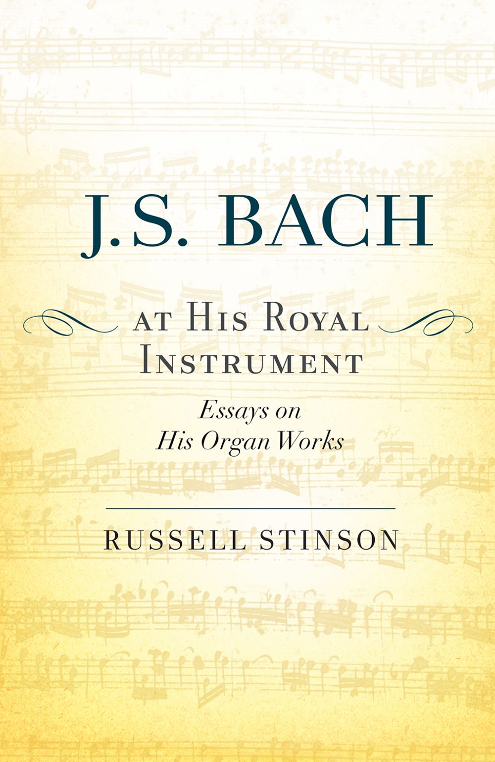 Stinson Js Bach At His Royal Instrument Paperback Sheet Music Songbook