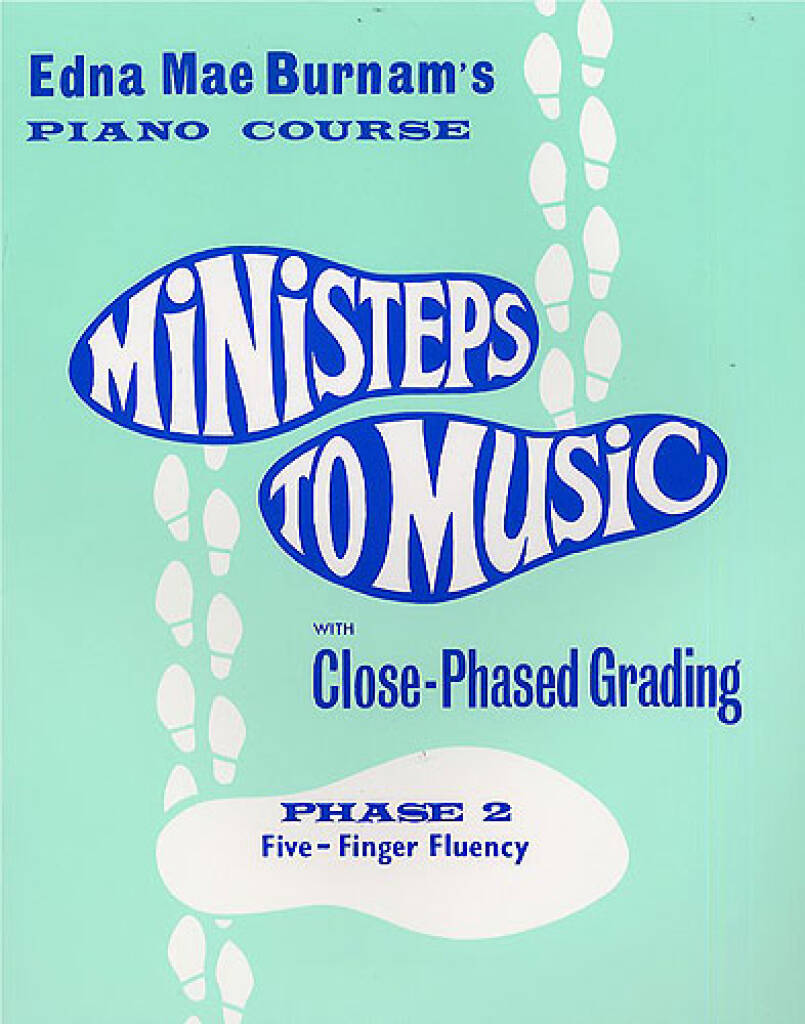 Ministeps To Music Phase 2 Burnam Sheet Music Songbook