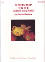 Musicianship For Older Beginner 2 Bastien Wp35 Sheet Music Songbook