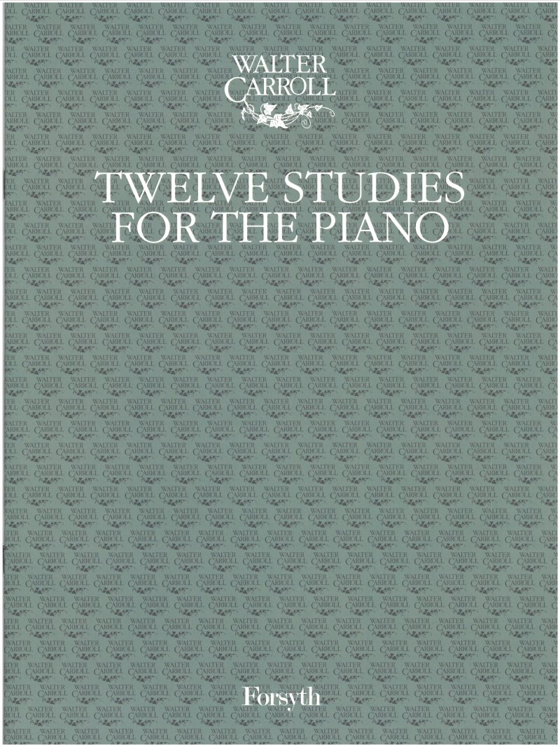 Carroll Twelve Studies Piano Sheet Music Songbook