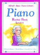 Alfred Basic Piano Recital Book Level 4 Sheet Music Songbook
