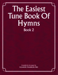 Easiest Tune Book Hymns 2 (pike) Piano Sheet Music Songbook