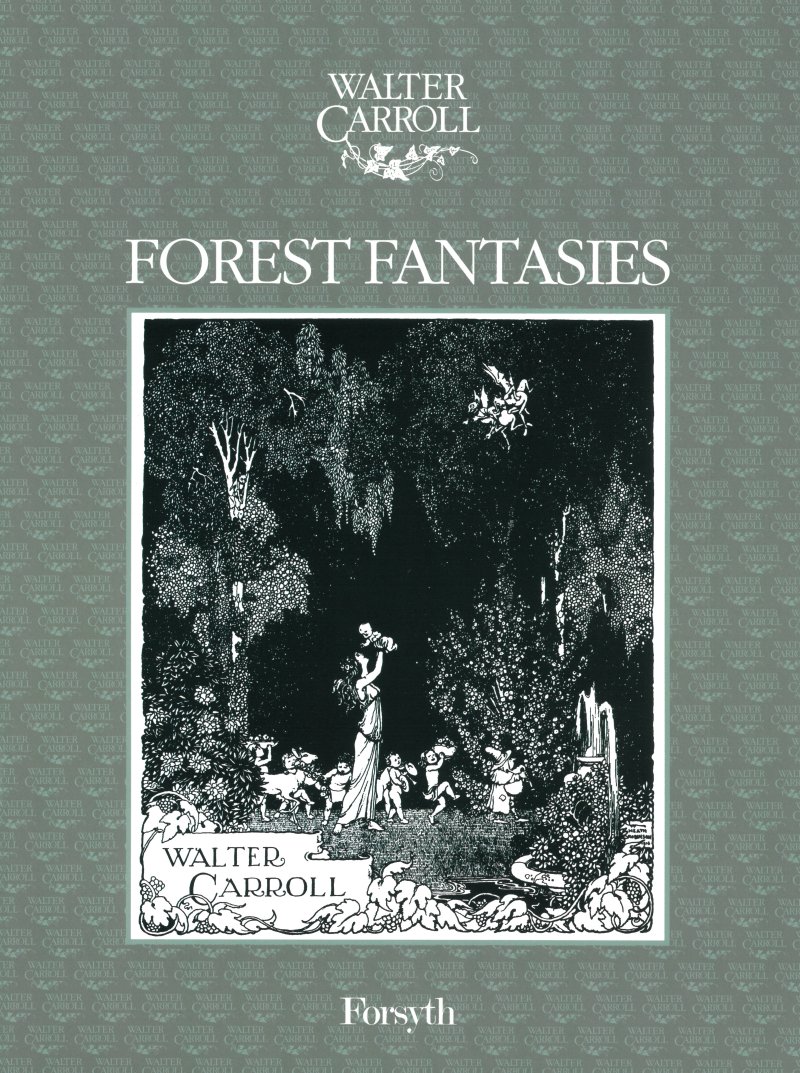 Forest Fantasies Carroll Piano Sheet Music Songbook
