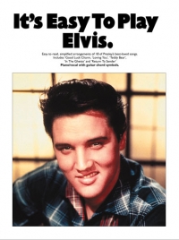 Its Easy To Play Elvis Piano Sheet Music Songbook