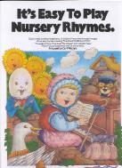 Its Easy To Play Nursery Rhymes Piano Sheet Music Songbook