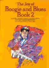 Joy Of Boogie & Blues Book 2 Piano Sheet Music Songbook