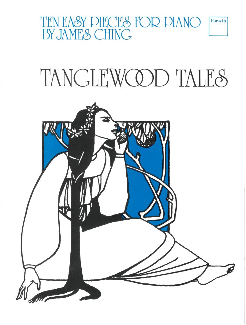 Ching Tanglewood Tales Piano Sheet Music Songbook