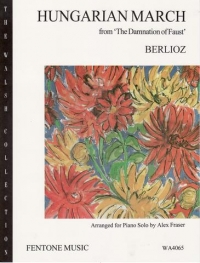 Berlioz Hungarian March (damnation Of Faust) Piano Sheet Music Songbook