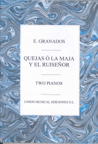 Granados Lover & The Nightingale Goyescas 2piano4h Sheet Music Songbook