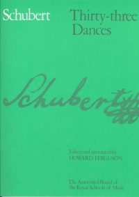 Schubert Dances (33) Piano Sheet Music Songbook