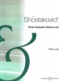 Shostakovich Fantastic Dances (3) Op5 Piano Sheet Music Songbook