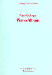 Grainger Piano Album Centennial Edition Sheet Music Songbook