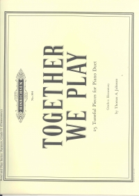 Together We Play Johnson Piano Duet Sheet Music Songbook