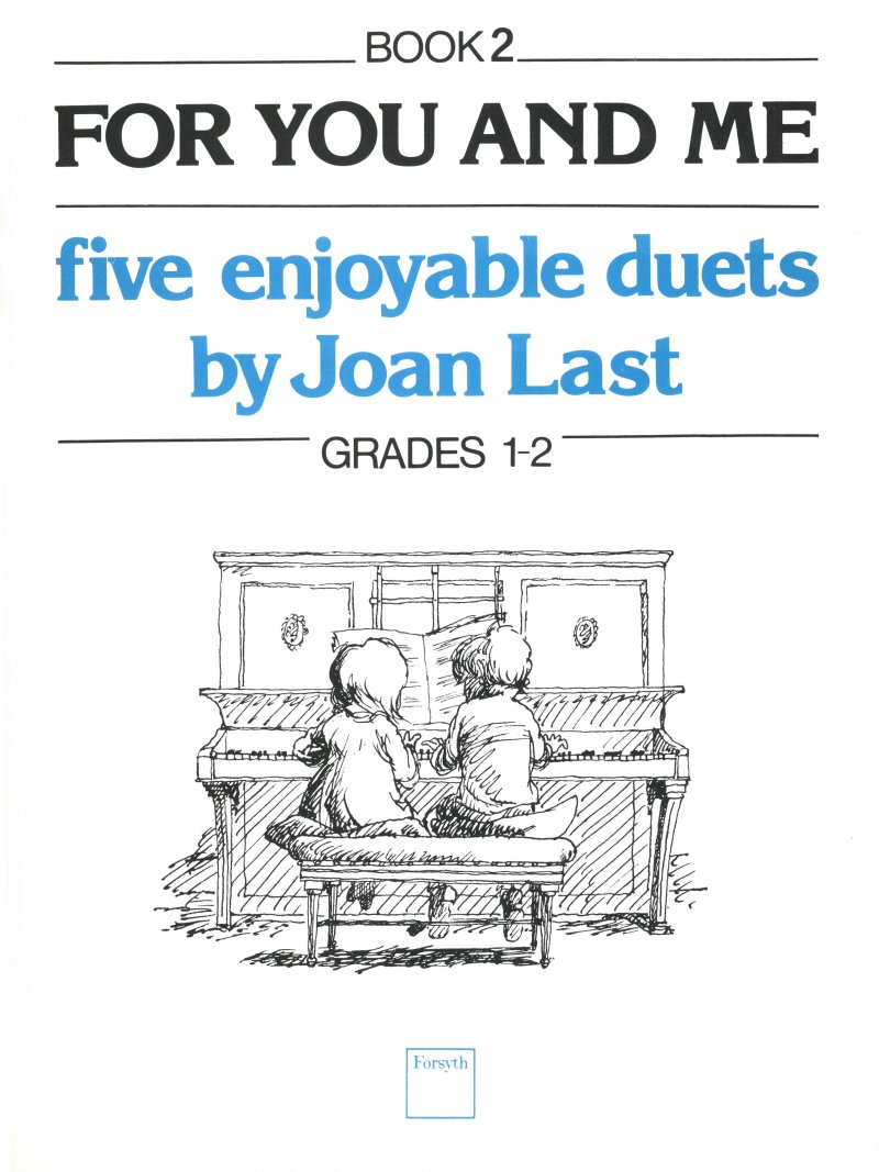 Last For You And Me Book 2 Grade 1-2 Piano Duet Sheet Music Songbook