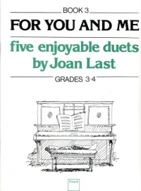 Last For You And Me Book 3 Grade 3-4 Piano Duet Sheet Music Songbook