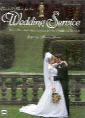 Classical Music For The Wedding Service Piano Sheet Music Songbook