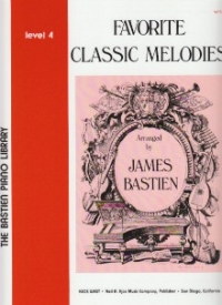 Bastien Favourite Classic Melodies Level 4 Sheet Music Songbook
