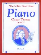 Alfred Basic Piano Classic Themes Level 2 Sheet Music Songbook