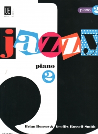 Jazzy Piano 2 Bonsor/russell-smith Sheet Music Songbook