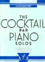 Cocktail Bar Piano Solos - Ritz Collection Sheet Music Songbook