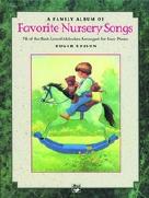 Family Album Of Favourite Nursery Songs Piano Sheet Music Songbook