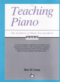 Camp Teaching Piano The Synthesis Of Mind Etc Sheet Music Songbook